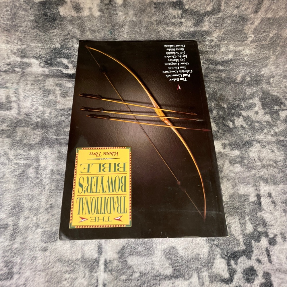 The Traditional Bowyer's Bible Volume‎ 3